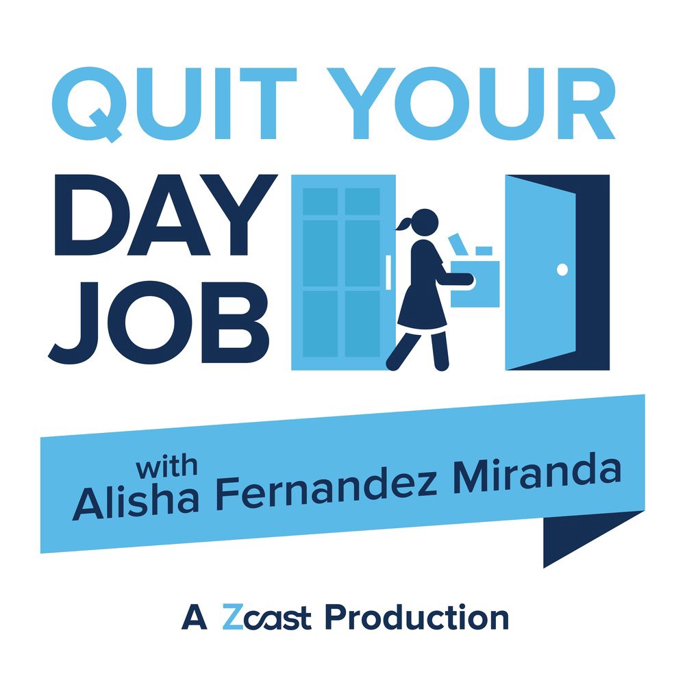 Vega Digital Awards Winner - Quit Your Day Job with Alisha Fernandez Miranda, Zcast Production