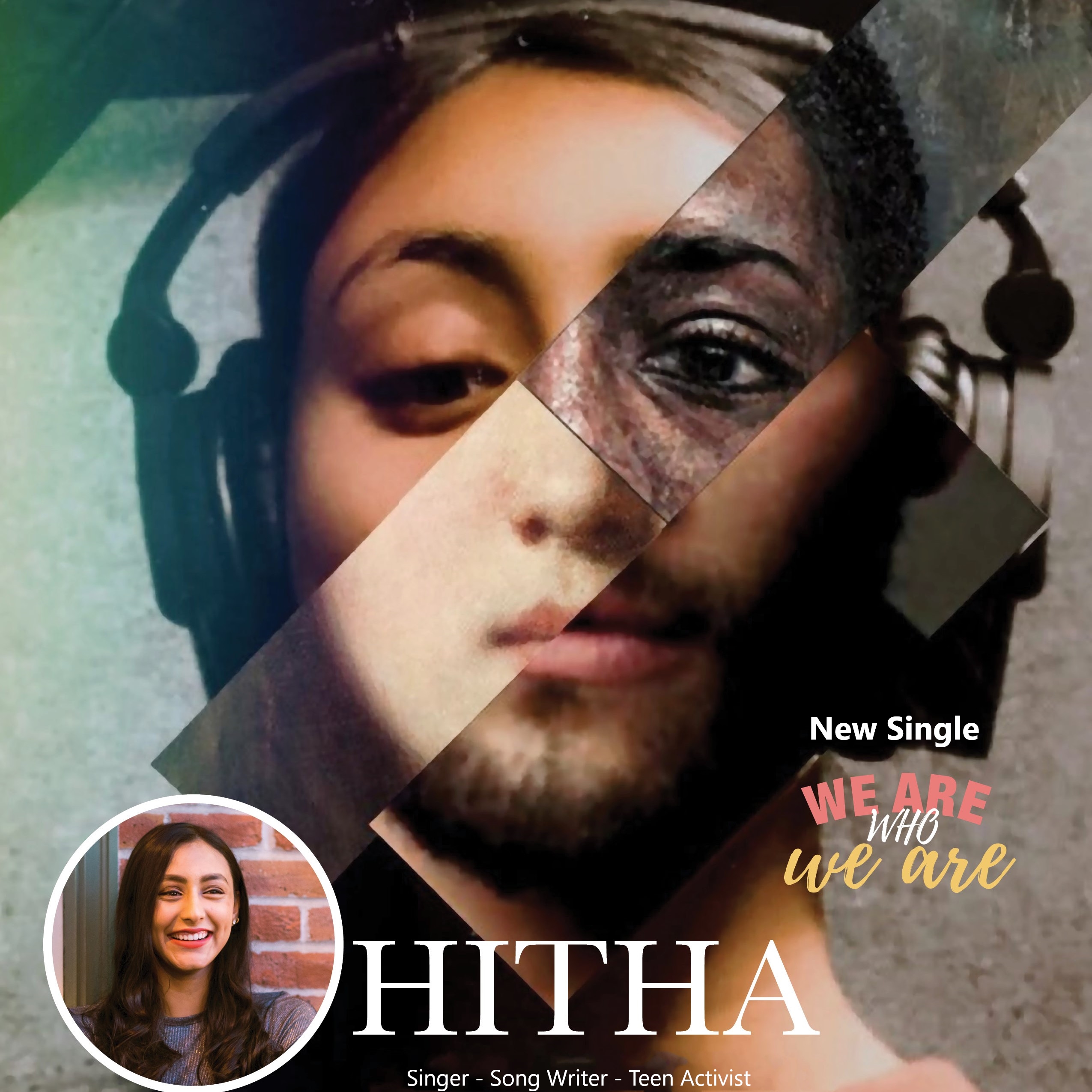 Vega Digital Awards Winner - We Are who We Are, Hitha