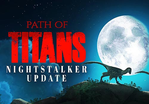 Path of Titans: Nightstalker - Official Trailer, Player One Trailers - Vega Website Awards Winner