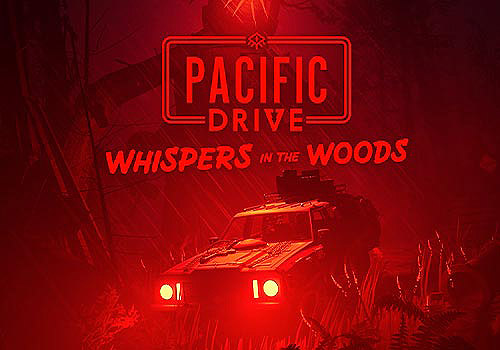Pacific Drive: Whispers in the Woods - Announcement Trailer, Player One Trailers - Vega Website Awards Winner