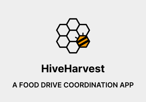 HiveHarvest, an event management app for volunteers, Shimei Qiu, Bilan Liu, Jie Zhang, Xuehui Zhang - Vega Website Awards Winner